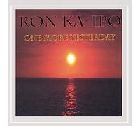 Ron Ka-ipo - One More Yesterday