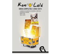 Ron Lalá. Obras Completas I (2002-2011): 232 (Teatro)