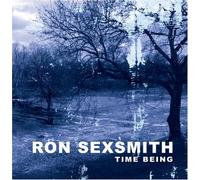 Ron Sexsmith - Time Being