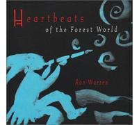 Ron Warren - Heartbeats of the Forest World