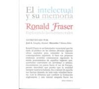 Ronald Fraser. Explorando las fuentes orales