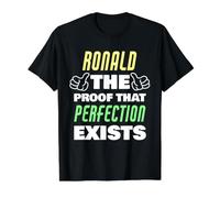 Ronald La Prueba de Que la perfección Existe Funny Ronald Nombre Camiseta gráfica económica, Hombre, Negro, XL