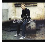 Ronan Keating - If Tomorrow Never Comes 2