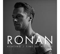 RONAN KEATING - Time of My Life by RONAN KEATING (2016-05-04)
