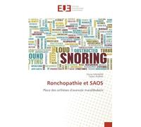 Ronchopathie et SAOS: Place des orthèses d'avancée mandibulaire
