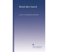 Rond den heerd: een leer- en leesblad voor alle lieden: Volume 3