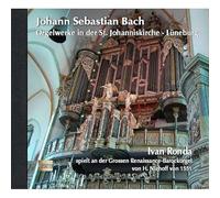 Ronda, Ivan - Organ Works: St. Johanniskirche LUN [Import]