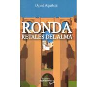 Ronda. Retales Del Alma