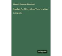 Rondah; Or, Thirty-three Years In a Star: in large print