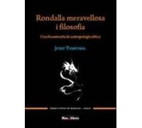 Rondalla Meravellosa I Filosofia