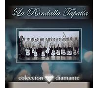 Rondalla Tapatia - Coleccion Diamante