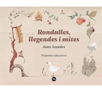 Rondalles, llegendes i mites: Propostes educatives (FORA DE COL·LECCIÓ)