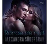 Ronde De Nuit - Une Nouvelle Érotique (audiolibro)