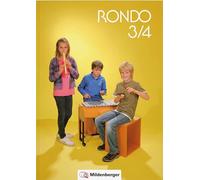 RONDO 3/4 - Schülerbuch - Neuausgabe: Musiklehrgang für die Grundschule - Doppelband