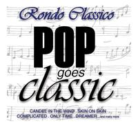 Rondo Classico - Pop Meets Classic [Import]