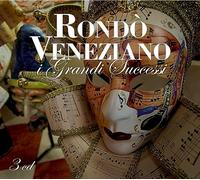Rondo' Veneziano - I Grandi Successi [3 CD]