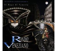 Rondo Veneziano - Il Mago di Venezia [Import]