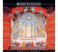 Rondo Veneziano - Poesia Di Venezia