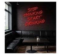 RONGCH Luces de neón Letrero De Neón Stop Thinking Start Drinking Ideal Para Decoración De Pared De Bares, Clubes Y Tiendas, Con Luz Regulable De 51cm(UN)