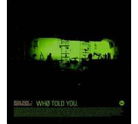 RONI SIZE / REPRAZENT - RONI SIZE / REPRAZENT / WHO TOLD YOU