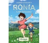Ronia. (Cómic): La filla del bandoleer (el còmic) (Astrid Lindgren)