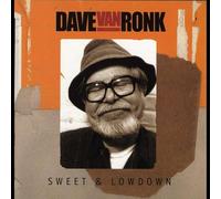 Dave Van Ronk – Sweet and Lowdown