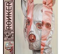 Ronker - Respect the Hustle I Wont Be Your Dog Forever [Vinilo]
