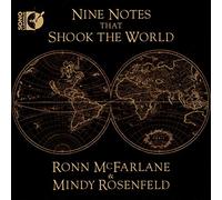 Ronn McFarlane - Nine Notes That Shook the World (Pure Audio Blu-ray + CD)