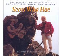 Ronnie Browne + The Corries - Scots Wha Hae