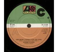 RONNIE DYSON - ONE MORE CHANCE FOR THE FOOL 7 INCH (7" VINYL 45) UK ATLANTIC 1982