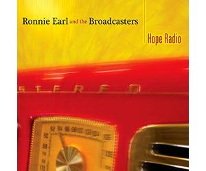 Ronnie Earl - Ronnie Earl & the Broadcasters: Hope Radio Sessions