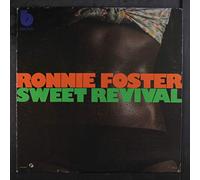 Ronnie Foster - Sweet Revival