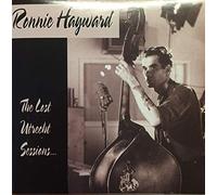 Ronnie Haywood - The Lost Utrecht Sessions