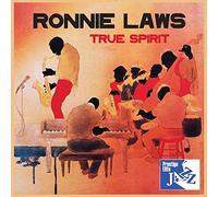 Ronnie Laws - True Spirit
