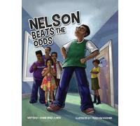 Ronnie Nelson Sidney Nelson Beats The Odds (Tapa blanda)