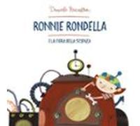 Ronnie Rondella E La Fiera Della Scienza