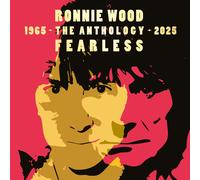 Ronnie Wood Fearless: Anthology 1965-2025 (CD) Album