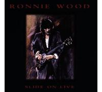Ronnie Wood - Slide on Live