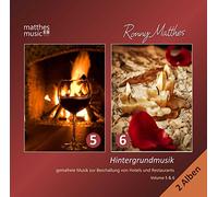 Ronny Matthes - Hintergrundmusik: Vol. 5 & 6 - Gemafreie Musik zur Beschallung von Hotels und Restaurants (Klaviermusik, Barmusik & Chillout) - Doppel Album (2 CDs)