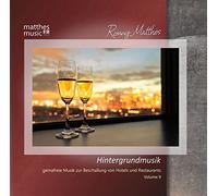 Ronny Matthes - Hintergrundmusik, Vol.9 - Gemafreie Musik zur Beschallung von Hotels & Restaurants (romantische Klaviermusik & moderne klassische Musik)