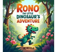 Rono the Little Dinosaur’s Adventure