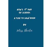 Ron's 1st Day of School: A Time to Sign! Book