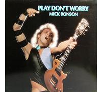 Ronson, Mick Play Don't Worry LP RCA Victor APL10681 EX/EX 1975