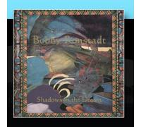 Ronstadt, Bobby - Shadows in The Dream
