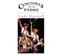 Ronstadt, Linda - Canciones de mi padre [Reino Unido] [DVD]