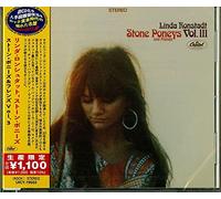 Ronstadt, Linda - Linda Ronstadt, Stone Poneys And Friends. Vol. III