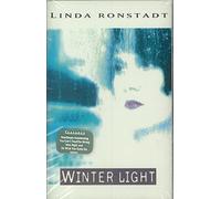 Ronstadt, Linda - Winter Light [Casete]