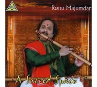 Ronu Majumdar - A Sacred Space