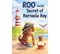 Roo and the Secret of Barnacle Bay (Roo's Big Adventures)