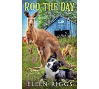 Roo the Day: 20 (Bought-The-Farm Mysteries)